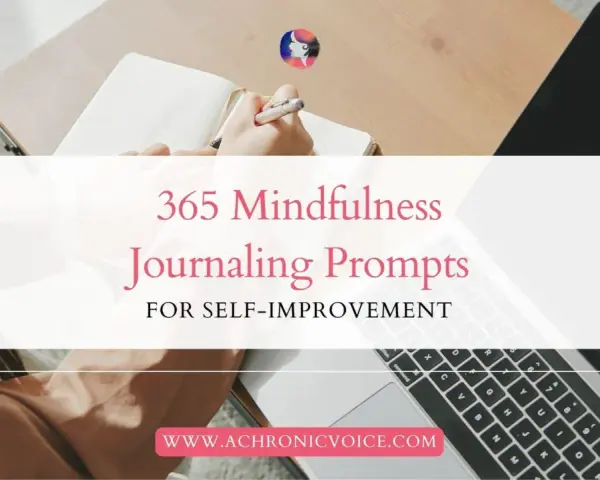 A person's hands writing in a journal, with text overlay "365 Mindfulness Journaling Prompts for Self-Improvement." This image inspires daily journaling.
