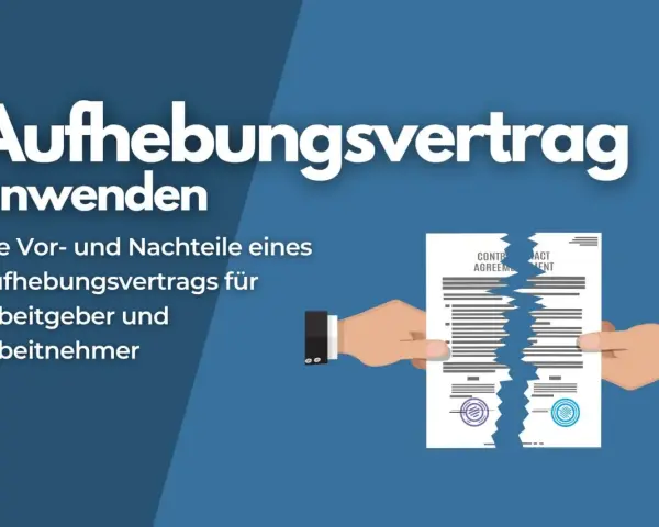 Zwei Hände zerreißen einen Aufhebungsvertrag. Der Text erklärt die Vor- und Nachteile für Arbeitgeber und Arbeitnehmer.