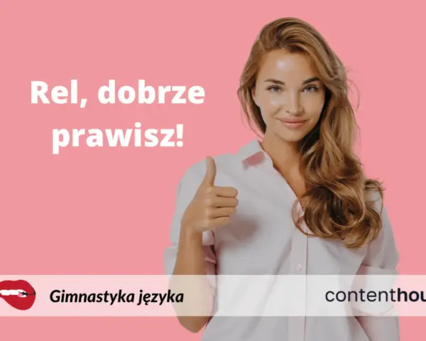Rel, dobrze prawisz! Uśmiechnięta kobieta pokazuje kciuk w górę. To znak, że wszystko jest OK.