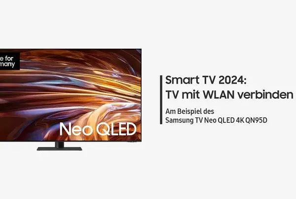 Samsung TV mit Netzwerk verbinden: WLAN & LAN Probleme lösen, Smart TV nutzen