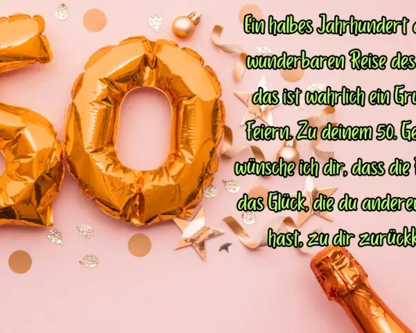 50. Geburtstag: Die besten Zitate für unvergessliche Glückwünsche