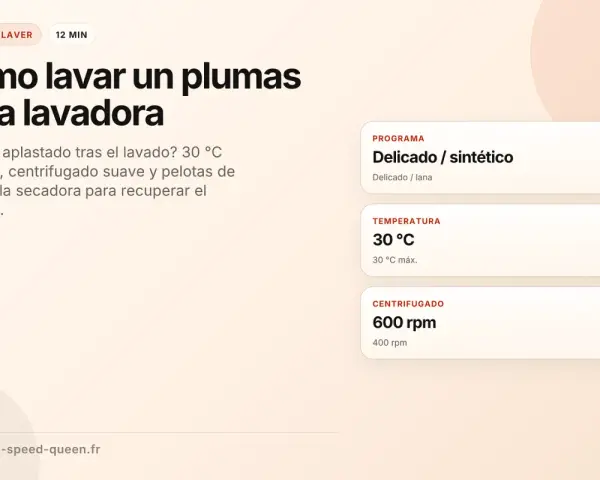 Guía para lavar plumas en lavadora: programa delicado, 30°C, centrifugado suave y secado con pelotas de tenis.
