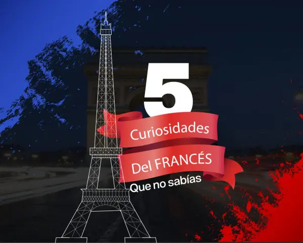 Descubre 5 curiosidades del francés que te sorprenderán. La Torre Eiffel y el Arco del Triunfo de París son el telón de fondo.