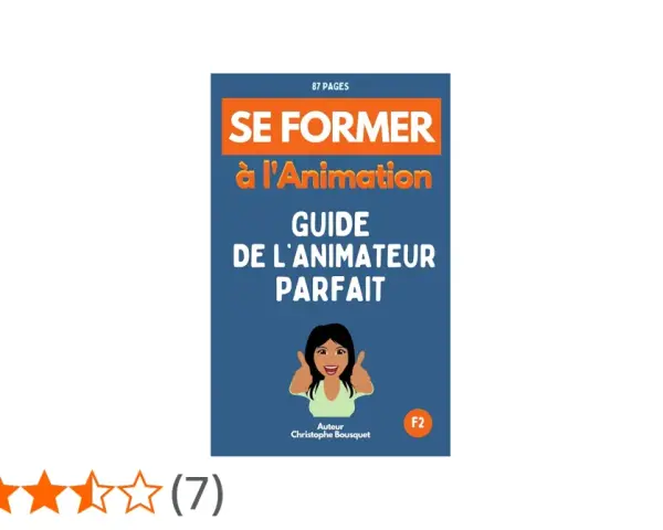 Couverture du livre "Se former à l'Animation : Guide de l'animateur parfait" avec une illustration et une note de 3,5/5.