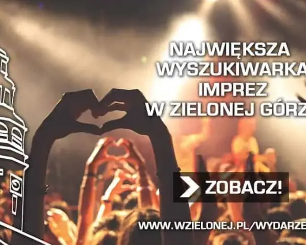 Co dziś w Zielonej Górze? Brak wydarzeń, ale nadchodzą festiwale