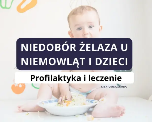 Anemia u niemowląt: objawy, przyczyny i kiedy działać?