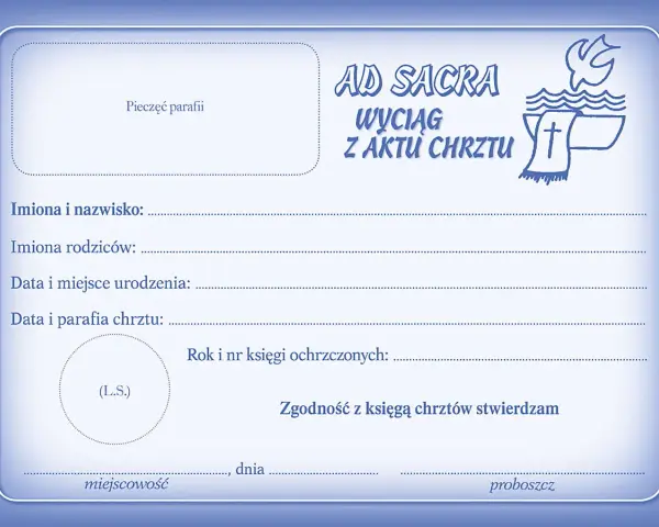 Wyciąg z aktu chrztu online. Dokument zawiera pola na dane osobowe, datę i miejsce chrztu, pieczęć parafii oraz podpis proboszcza.