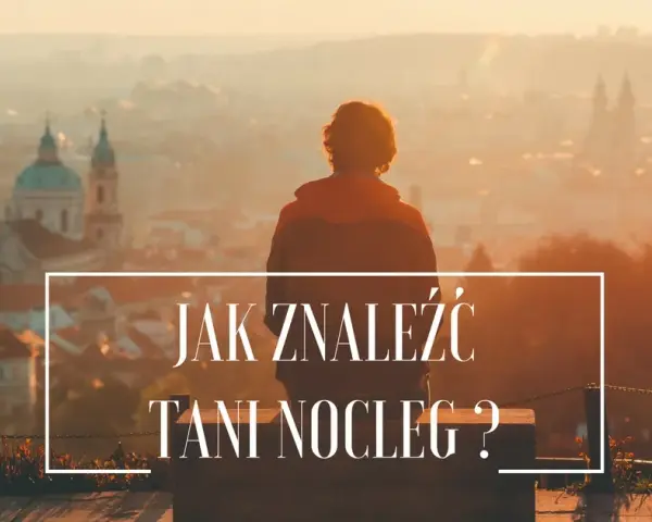Gdzie szukać tanich hoteli, aby zaoszczędzić na podróży?