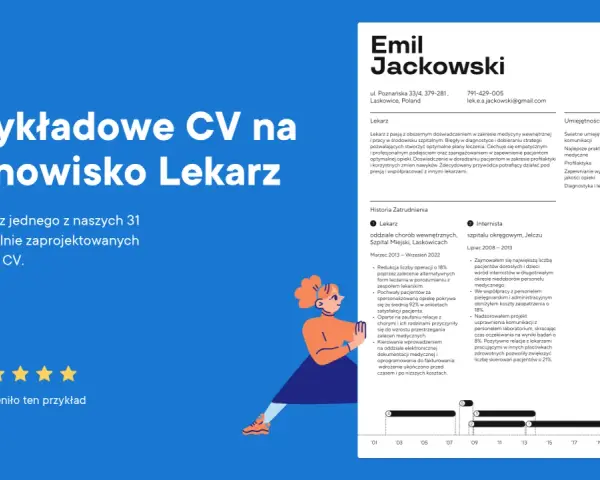 Przykładowe CV na stanowisko Lekarz. Zawiera dane kontaktowe, doświadczenie zawodowe, umiejętności i historię zatrudnienia.