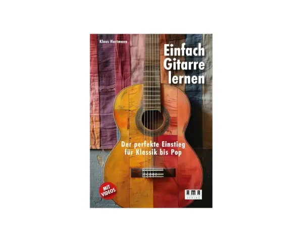 Buchcover: "Einfach Gitarre lernen" von Klaus Hartmann. Eine bunte Gitarre mit dem Untertitel "Der perfekte Einstieg für Klassik bis Pop".