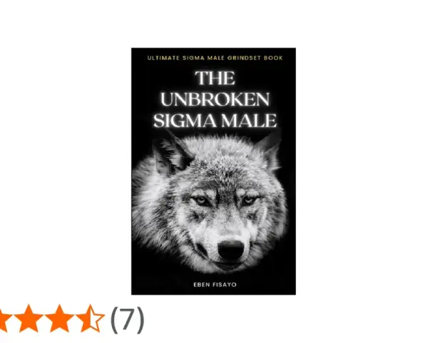 Okładka książki "The Unbroken Sigma Male" z wilkiem. Co to znaczy sigma rule? To o budowaniu siły i niezależności.