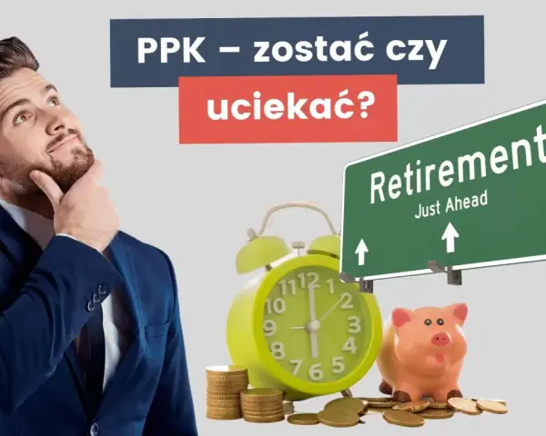 Mężczyzna zastanawia się nad PPK. Czy warto zostać, czy uciekać? Zegar, skarbonka i znak "Retirement" sugerują decyzję o przyszłości.
