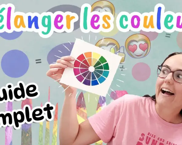Une femme montre une roue chromatique peinte à l'aquarelle couleur. Le titre "Mélanger les couleurs" et "Guide complet" sont affichés.