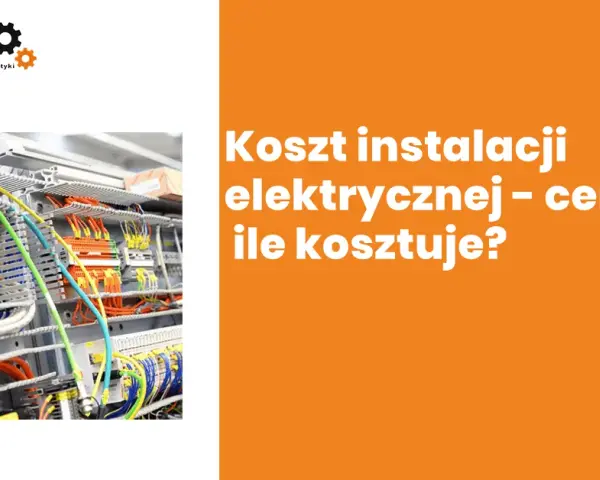 Ile kosztuje elektryka w domu? Cennik, koszty i na czym nie oszczędzać