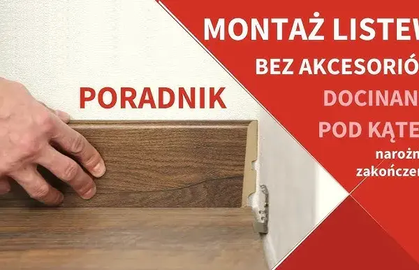 Jak zamontować listwy przypodłogowe PCV bez błędów i problemów