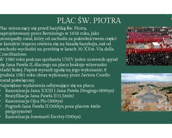 Plac św. Piotra w Watykanie, zaprojektowany przez Berniniego, to serce państwa Watykańskiego, gdzie odbywają się ważne wydarzenia.