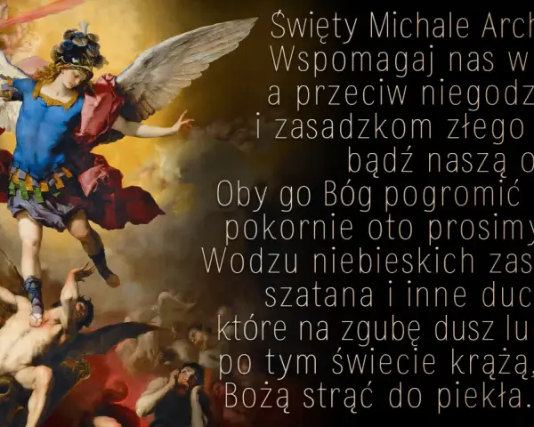 Święty Michale Archaniele, egzorcyzm. Archanioł walczy ze złymi duchami, pokonując je.