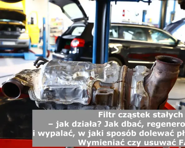 Mokry DPF w jakich samochodach? Sprawdź, zanim kupisz auto!