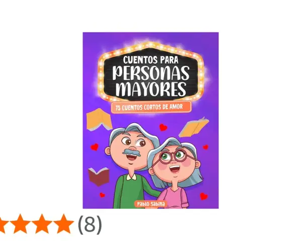 Ilustración de portada de "Cuentos para personas mayores", con 75 cuentos cortos de amor.
