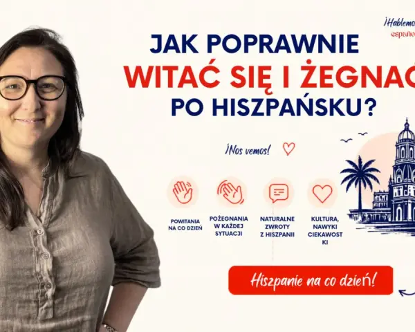 Kobieta z okularami uśmiecha się, obok tekst o tym, jak się mówi po hiszpańsku, ikony i rysunek hiszpańskiej architektury.