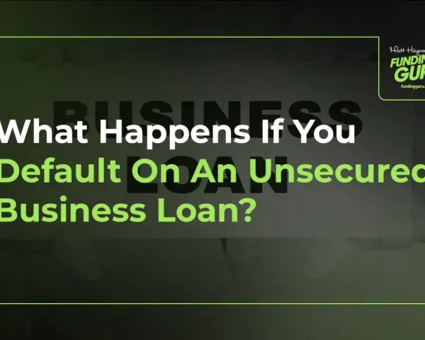 Learn what happens if you default on an unsecured business loan. This graphic from Funding Guru explains the consequences.