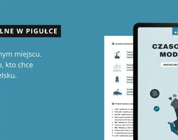 Angielskie czasowniki modalne w pigułce: teoria i praktyka. Niezbędnik do płynnego mówienia po angielsku.
