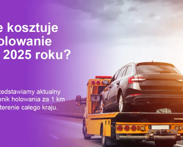 Koszty lawety na autostradzie: ile zapłacisz? Poradnik