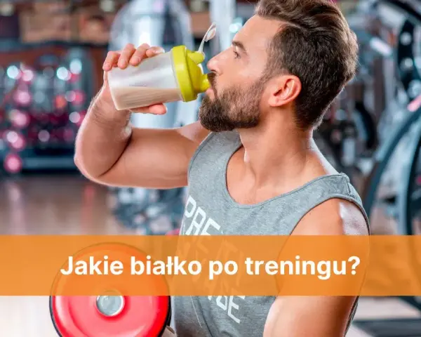 Jakie białko po treningu? Ekspert radzi: Masa, redukcja, regeneracja