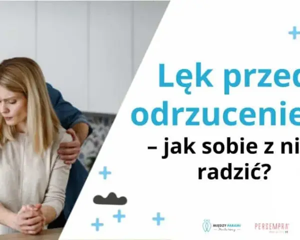 Nie wiem czy chcę być w związku – zrozum swoje uczucia i lęki