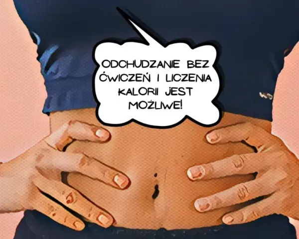 Osoba pokazuje brzuch, a dymek głosi: "Odchudzanie bez ćwiczeń i liczenia kalorii jest możliwe!". Zastanawiasz się, ile tłuszczu na redukcji?
