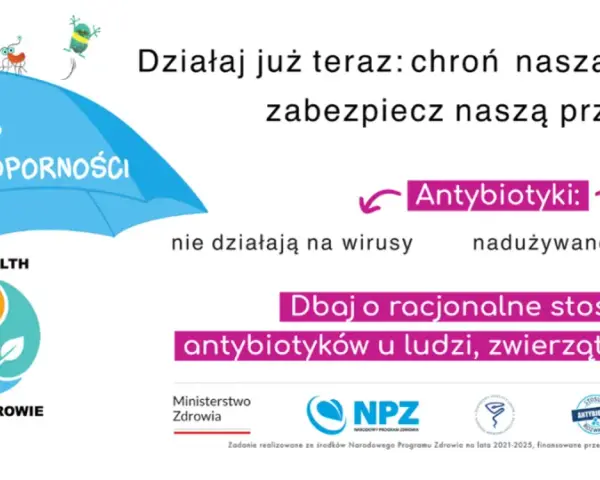 Antybiotyki nie działają na wirusy, więc na grypę ich się nie stosuje. Dbaj o racjonalne ich użycie.