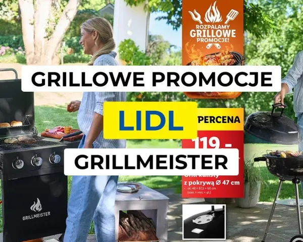 Grill gazowy Grillmeister Lidl: Czy warto? Opinie, modele, ceny