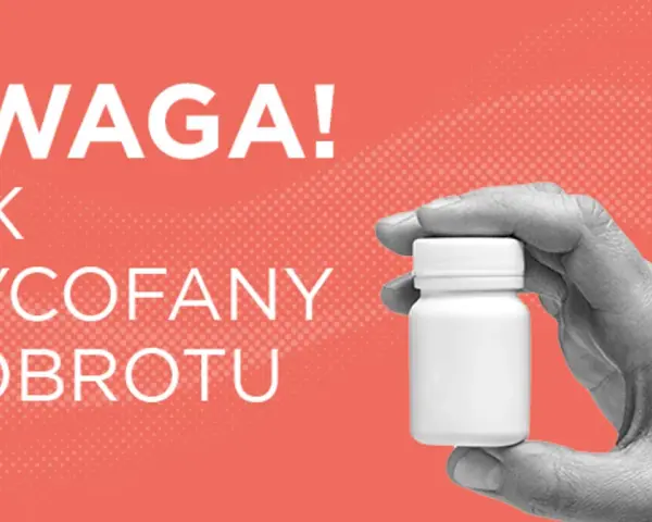 Uwaga! Lek wycofany z obrotu. Czy to lek na cukrzycę? Sprawdź, jaki lek na cukrzyce jest wycofany.