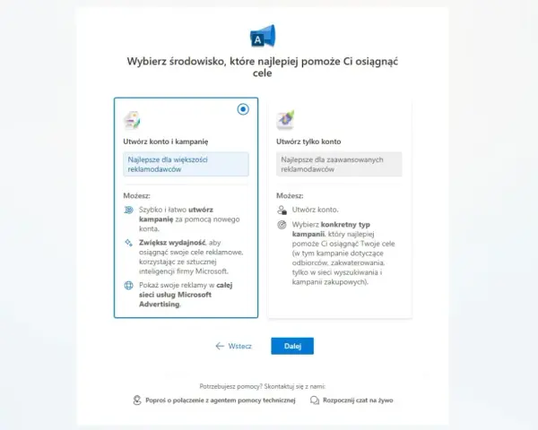 Wybór środowiska dla ms ads: utwórz konto i kampanię lub tylko konto.