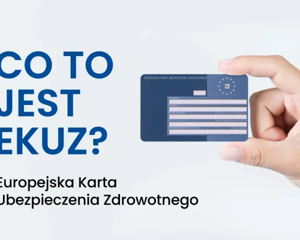 Co to jest EKUZ? Europejska Karta Ubezpieczenia Zdrowotnego to dokument ułatwiający dostęp do opieki medycznej w UE.
