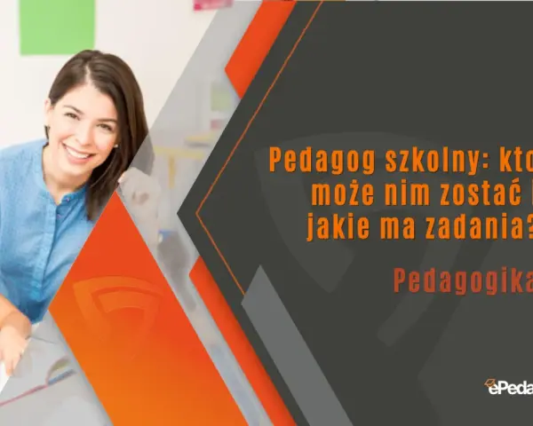 Jak zostać pedagogiem szkolnym? Studia i kwalifikacje w 2025