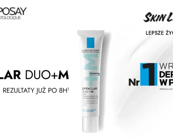 Effaclar Duo+M: Rewolucja na trądzik? Analiza składu i efektów