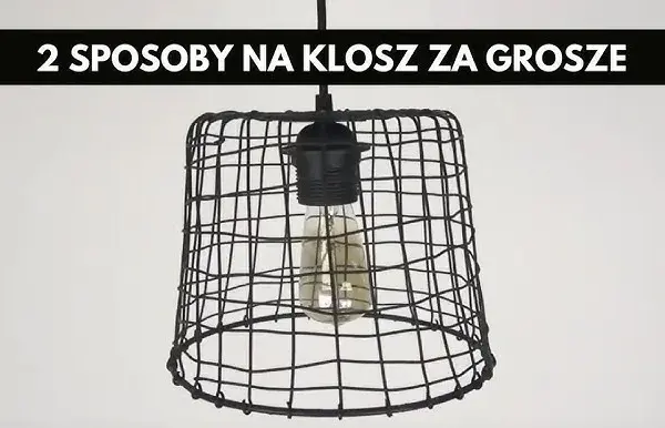 Jak zrobić abażur do lampy wiszącej – proste i kreatywne pomysły