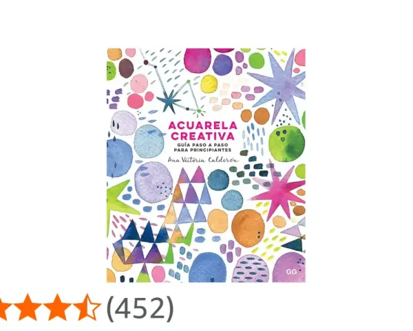 Libro "Acuarela Creativa" con vibrantes dibujos acuarela de formas y colores. Guía para principiantes de Ana Victoria Calderón.
