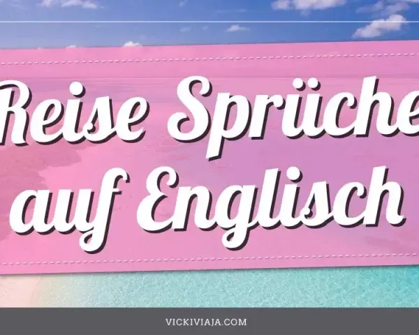 Englische Reisezitate: Inspiration für dein nächstes Abenteuer