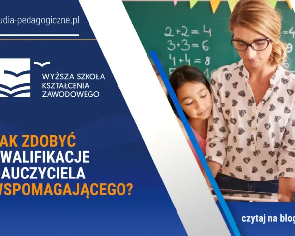 Pedagog szkolny: Jakie studia? Kwalifikacje krok po kroku