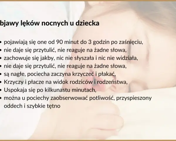 Histeryczny płacz dziecka w nocy, gdy nie daje się przytulić ani uspokoić. Objawy lęków nocnych u malucha.