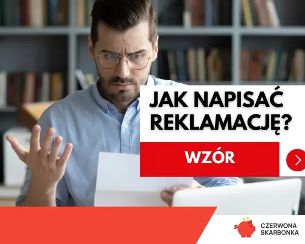 Zmarszczony mężczyzna z dokumentem w ręku, tekst "JAK NAPISAĆ REKLAMACJĘ? WZÓR". Kruk reklamacja.