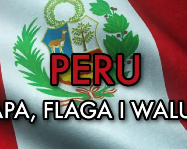 Jak wygląda flaga Peru? Odkryj jej symbole i znaczenie