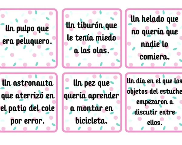 Tarjetas con ideas para escribir un relato: pulpo peluquero, tiburón miedoso, helado que no quería ser comido, astronauta en el patio, pez ciclista y objetos que discuten.