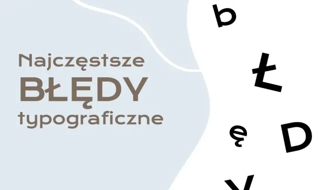 Najczęstsze błędy typograficzne. Duże litery i tekst czcionka na jasnym tle.