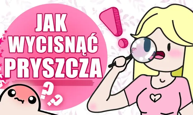 Wyciskanie pryszcza bez blizn? Sprawdź, jak to zrobić bezpiecznie!