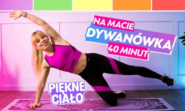 Kobieta wykonuje ćwiczenia na macie, boczną deskę. Trening "Dywanówka 40 minut" dla pięknego ciała.