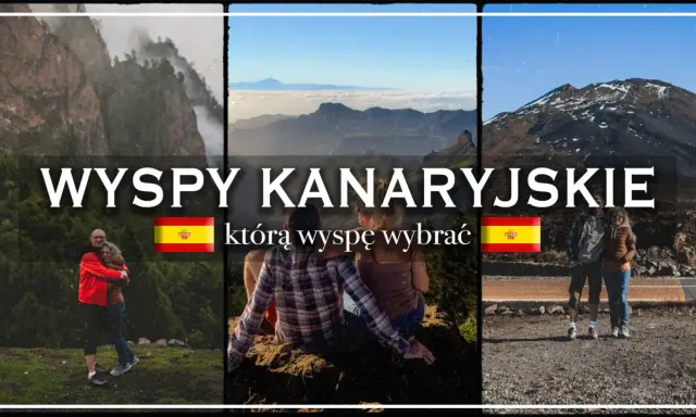Wyspy Kanaryjskie: góry, chmury i pary. Którą wyspę wybrać?