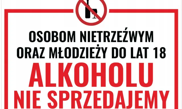 Znak zakazu sprzedaży alkoholu osobom nietrzeźwym i młodzieży poniżej 18 lat.